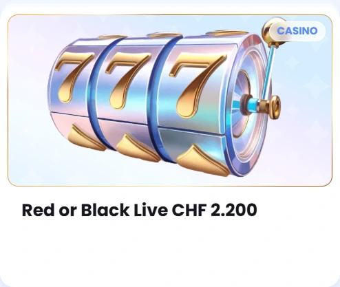 Red or Black Live CHF 2.200